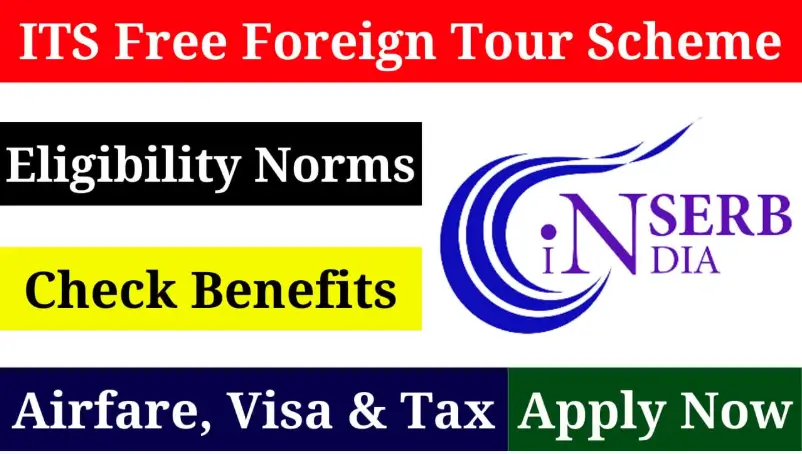Free Foreign Tour Scheme 2025